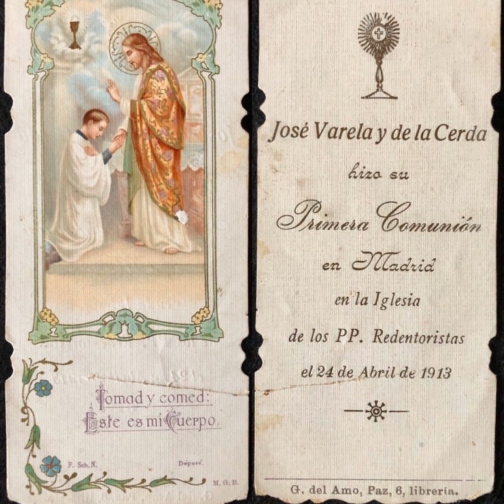 Recordatorio de la Primera Comunión de José Varela y de la Cerda.